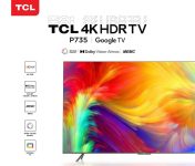 טלוויזיה חכמה 75" או 65" TCL טי.סי.אל P735 במחיר מעולה!