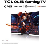 טלוויזיה חכמה 65" TCL QLED 65C745 המסך המושלם לגיימינג וחווית מדיה!