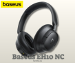 אוזניות Baseus EH10 NC – סינון רעשים אדפטיבי, עד 80 שעות סוללה, Bluetooth 6.0 ובאס עוצמתי במחיר פגז!