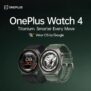 שעון חכם פרימיום טיטניום Oneplus Watch 4 – אחד השעונים החכמים הטובים בעולם במחיר משוגע!!