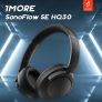 אוזניות ה 1More Sonoflow SE המספקות חווית פרימיום במחיר מדהים!